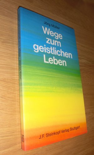 Wege zum geistlichen Leben