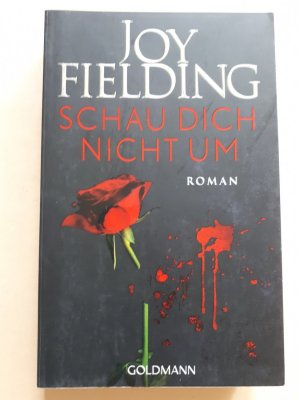 gebrauchtes Buch – Joy Fielding – Schau dich nicht um