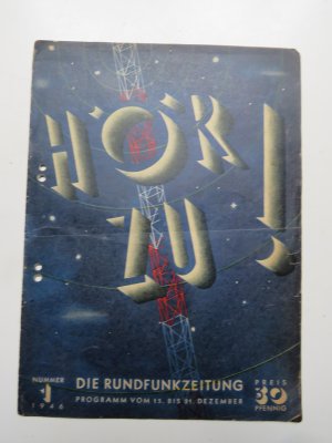 HÖR ZU! Die Rundfunkzeitung. Nummer 1, 1946. (= allererstes Heft)