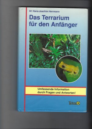 Das  Terrarium für den Anfänger