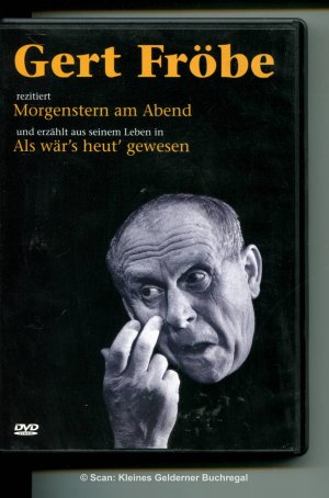 gebrauchter Film – GERT FRÖBE REZITIERT MORGENSTERN UND ERZÄHLT AUS SEINEM LEBEN