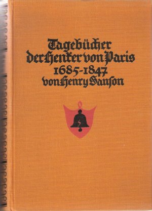 antiquarisches Buch – Henry Sanson – Tagebücher der Henker von Paris 1685 - 1847