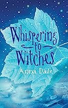 gebrauchtes Buch – Anna Dale – Whispering to Witches