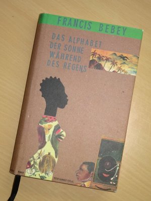 gebrauchtes Buch – Francis Bebey – Das Alphabet der Sonne während des Regens