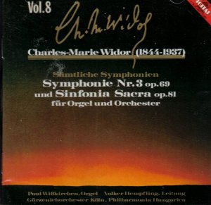 gebrauchter Tonträger – Widor, Charles-Marie  – Symphonie Nr. 3 op. 69 und Sinfonia Sacra op. 81 für Orgel & Orchester