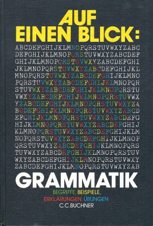 gebrauchtes Buch – Hans Gerd Rötzer – Auf einen Blick: Grammatik • Begriffe, Beispiele, Erklärungen, Übungen