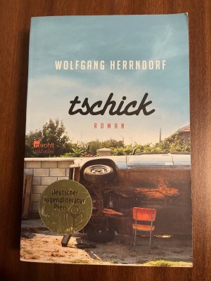 gebrauchtes Buch – Wolfgang Herrndorf – Tschick