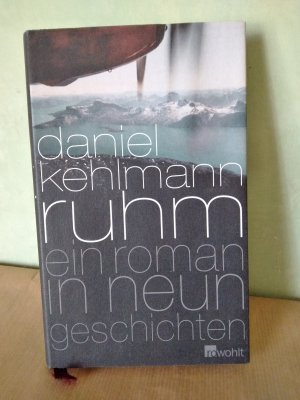 gebrauchtes Buch – Daniel Kehlmann – Ruhm - Ein Roman in neun Geschichten