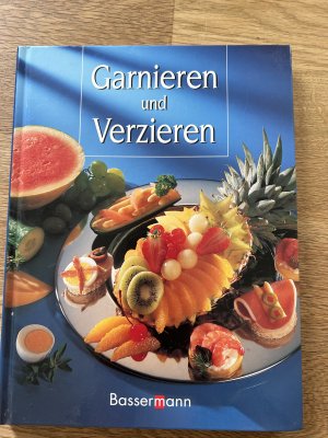 gebrauchtes Buch – Rudolf Biller – Garnieren und Verzieren