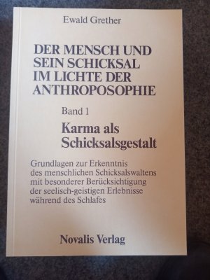 Der Mensch und sein Schicksal im Lichte der Anthroposophie***3 Bände*** Vollständig