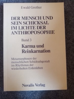 gebrauchtes Buch – Ewald Grether – Der Mensch und sein Schicksal im Lichte der Anthroposophie***3 Bände*** Vollständig