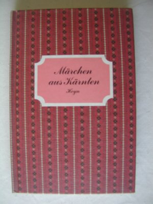 gebrauchtes Buch – Märchen aus Kärnten