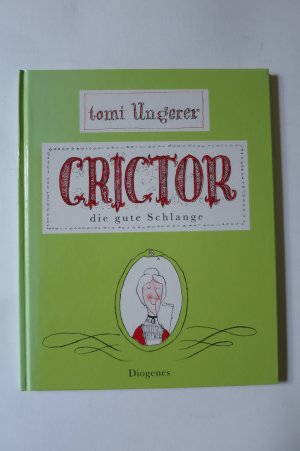 gebrauchtes Buch – Tomi Ungerer – Crictor - die gute Schlange