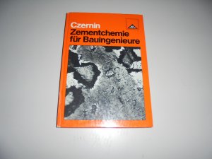 gebrauchtes Buch – Dipl.Ing.Dr.ing.h.c.Czernin, Wolfgang – Zementchemie für Bauingenieure