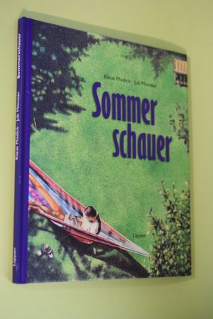 Sommerschauer. Klaus Modick. Jub Mönster