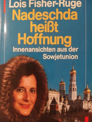 gebrauchtes Buch – Lois Fisher-Ruge – Nadeschda heisst Hoffnung