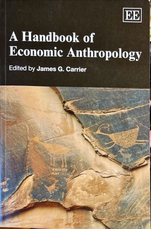 gebrauchtes Buch – Carrier, James G – A Handbook of Economic Anthropology