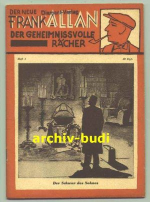 58 x Romanhefte / Originalhefte „Der neue Frank Allan“ - Der geheimnisvolle Rächer. Voco-Verlag / Diamant-Verlag, Hann.-Berlin ab 1949. Einzelhefte, 30 […]