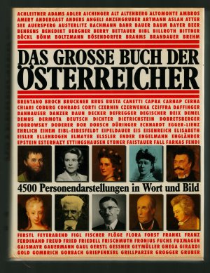 gebrauchtes Buch – Kleindel, Walter unter Mitarbeit von Hans Veigl – Das grosse Buch der Österreicher/4500 Personendarstellungen in Wort und Bild ---Namen, Daten, Fakten