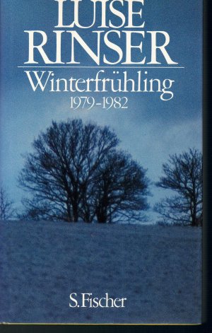 gebrauchtes Buch – Luise Rinser – Winterfrühling - 1979-1982