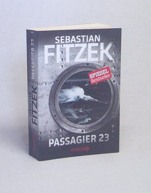 gebrauchtes Buch – Sebastian Fitzek – Passagier 23 : Psychothriller / Sebastian Fitzek