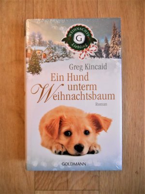 gebrauchtes Buch – Greg Kincaid – Ein Hund unterm Weihnachtsbaum