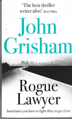 Rogue Lawyer.