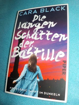 gebrauchtes Buch – Cara Black – Die langen Schatten der Bastille - Aimée Leduc tappt im Dunkeln