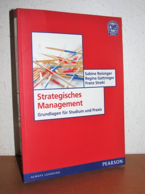 gebrauchtes Buch – Reisinger, Sabine; Gattringer – Strategisches Management - Grundlagen für Studium und Praxis