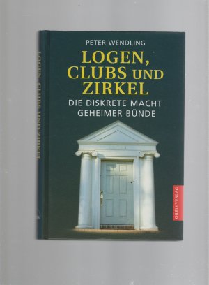 Logen, Clubs und Zirkel