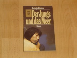 gebrauchtes Buch – Tschingis Aitmatow – Der Junge und das Meer