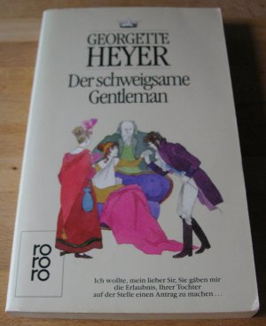 gebrauchtes Buch – Georgette Heyer – Der schweigsame Gentleman THE QUIET GENTLEMAN