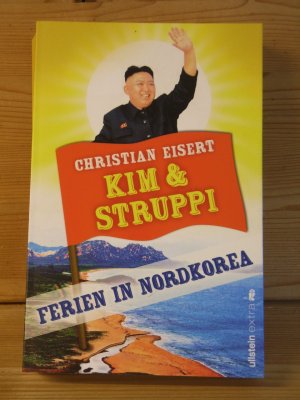 gebrauchtes Buch – Christian Eisert – "Kim und Struppi - Ferien in Nordkorea"