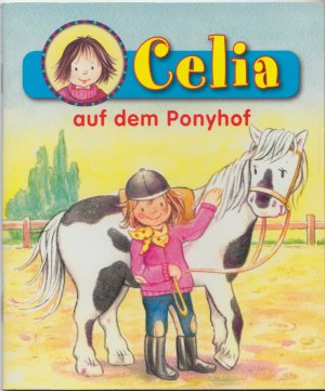 gebrauchtes Buch – Katrin Neuber – Celia auf dem Ponyhof