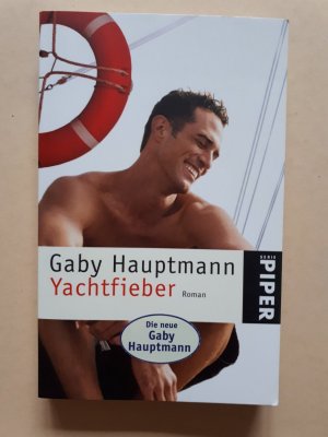 gebrauchtes Buch – Gaby Hauptmann – Yachtfieber