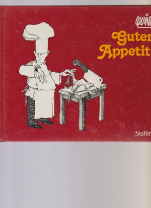 gebrauchtes Buch – Quino – Guten Appetit. Eine heitere Einführung in die Gastronomie