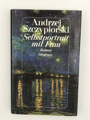 gebrauchtes Buch – Andrzej Szczypiorski – Selbstportrait mit Frau