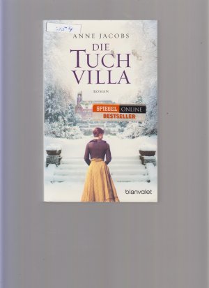 gebrauchtes Buch – Anne Jacobs – Die Tuchvilla