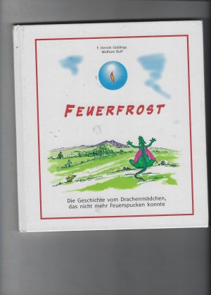 gebrauchtes Buch – Dennis Giddings – Feuerfrost-