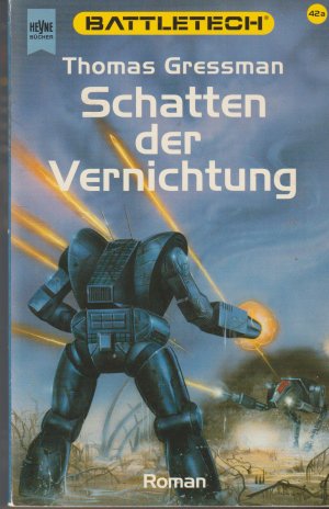 gebrauchtes Buch – Thomas Gressman – Battletech - Schatten der Vernichtung