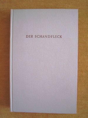 antiquarisches Buch – Ludwig Anzengruber – "Der Schandfleck"