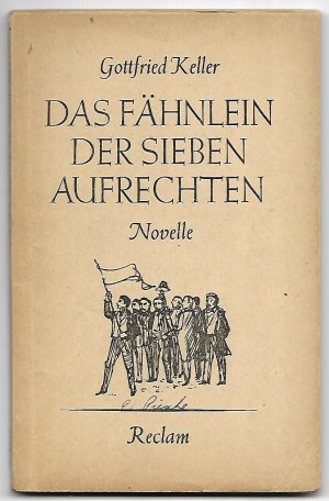 antiquarisches Buch – Gottfried Keller – Das Fähnlein der sieben Aufrechten - Novelle; Reclams Universal-Bibliothek, Band 6184