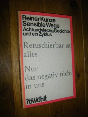 gebrauchtes Buch – Reiner Kunze – Sensible Wege. Achtundvierzig Gedichte und ein Zyklus