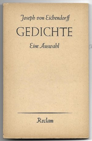 antiquarisches Buch – Eichendorff, Joseph von – Gedichte - Eine Auswahl; Reclams Universal-Bibliothek Nr. 7925