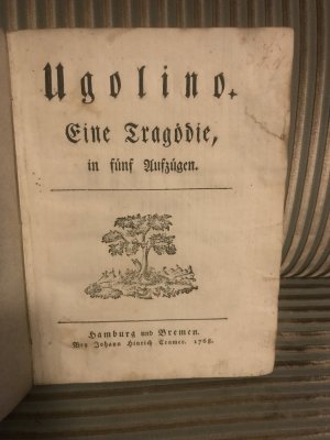 Ugolino. Eine Tragödie in fünf Aufzügen