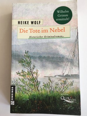 gebrauchtes Buch – Heike Wolf – Die Tote im Nebel