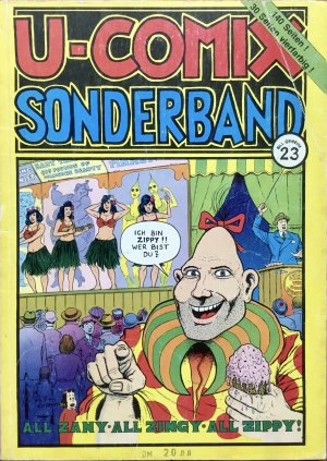 U-Comix Sonderband 23: All Zany, All Zingy, All Zippy.