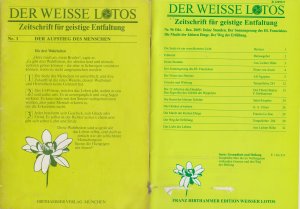 Der weiße Lotos - Zeitschrift für geistige Entfaltung (alle Hefte Nr. 1 bis 96 außer Nr. 5, 6, 8, 14 und 48)