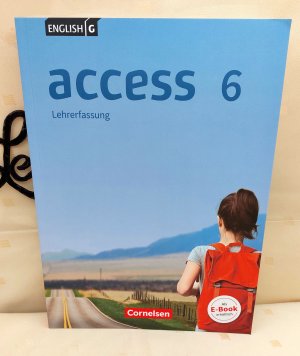 English G Access 6. 10. Schuljahr. Allgemeine Ausgabe. Schülerbuch - Lehrerfassung, 10. Schuljahr