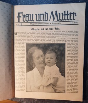 antiquarisches Buch – Frieda Ufer-Held – FRAU UND MUTTER - JAHRGANG 1931 (wöchentliche Zeitschrift 21. Jahrgang)